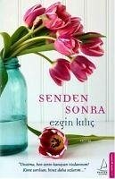 Senden Sonra - Kilic, Ezgin