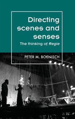 Directing scenes and senses - Boenisch, Peter