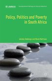Policy, Politics and Poverty in South Africa