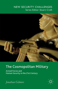 The Cosmopolitan Military - Gilmore, Jonathan