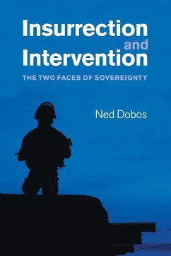 Insurrection and Intervention - Dobos, Ned