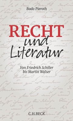 Recht und Literatur - Pieroth, Bodo