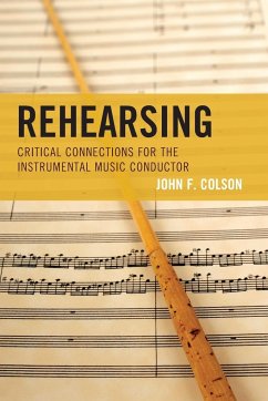 Rehearsing - Colson, John F.