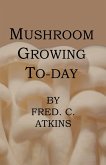 Mushroom Growing Today