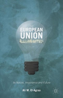 The European Union Illuminated - Agraa, Ali M. El-