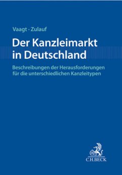 Der Kanzleimarkt in Deutschland - Vaagt, Christoph H.;Zulauf, Thorsten