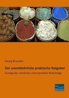 Der unentbehrliche praktische Ratgeber