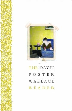 The David Foster Wallace Reader - Wallace, David Foster