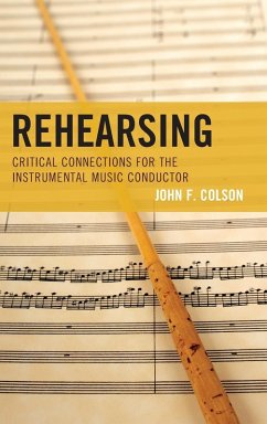 Rehearsing - Colson, John F.