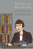 Katherine Mansfield and Literary Influence