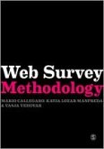 Web Survey Methodology