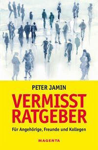 Vermisst-Ratgeber - Jamin, Peter