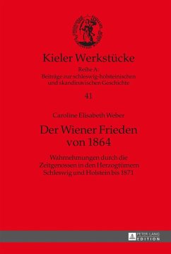 Der Wiener Frieden from 1864 - Weber, Caroline