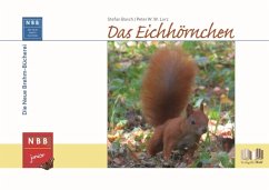 Das Eichhörnchen - Bosch, Stefan;Lurz, Peter W. W.