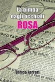 La bimba dagli occhiali rosa (eBook, PDF)