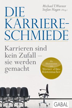 Die Karriere-Schmiede (eBook, ePUB)