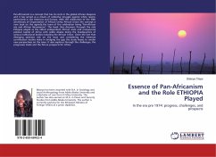 Essence of Pan-Africanism and the Role ETHIOPIA Played