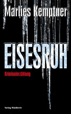 EISESRUH (eBook, ePUB) - Kemptner, Marlies