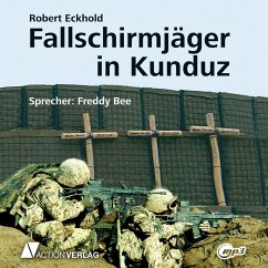 Fallschirmjäger in Kunduz (MP3-Download) - Eckhold, Robert