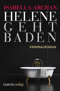 Helene geht baden (eBook, ePUB) - Archan, Isabella