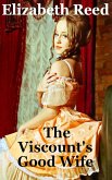 The Viscount's Good Wife (eBook, ePUB)