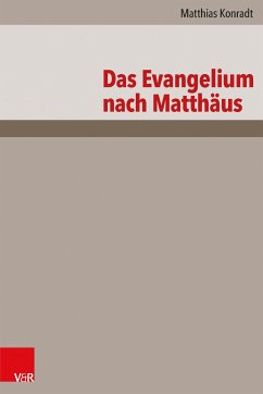 Das Evangelium nach Matthäus (eBook, PDF) - Konradt, Matthias