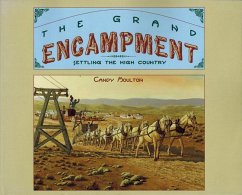 The Grand Encampment - Moulton, Candy