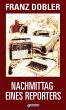 Nachmittag eines Reporters (eBook, ePUB) - Bild 1