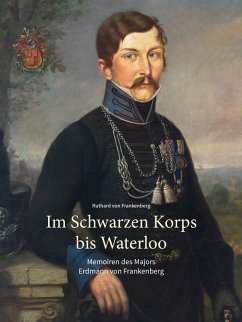 Im Schwarzen Korps bis Waterloo (eBook, PDF) - Frankenberg, Ruthard von
