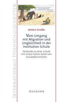 Cover Vom Umgang mit Migration und Ungleichheit in der Institution Schule (eBook, PDF)