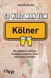 So wird man zum Kölner (eBook, PDF) - Bild 1
