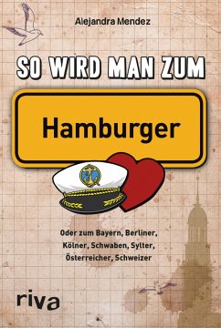 So wird man zum Hamburger (eBook, PDF) - Mendez, Alejandra