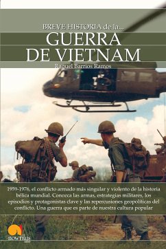 Breve historia de la guerra de Vietnam (eBook, ePUB) - Barrios Ramos, Raquel