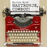 Nastrovje, Cowboy! (MP3-Download) - Bild 1
