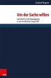 Um der Sache willen (eBook, PDF) - Bild 1