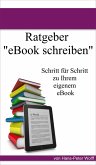 Ratgeber eBook schreiben (eBook, ePUB)