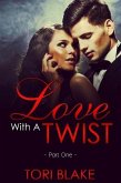 Love With A Twist (Hidden Blessings, #1) (eBook, ePUB)