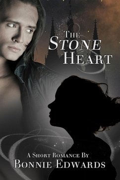 The Stone Heart (eBook, ePUB) - Edwards, Bonnie