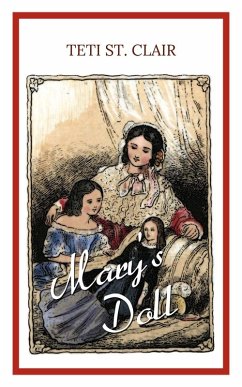 Mary's Doll (eBook, ePUB) - Clair, Teti St.