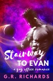 Stairway to Evan: A Gay Office Romance Short (eBook, ePUB) Stairway to Evan: A Gay Office Romance Short (eBook, ePUB)