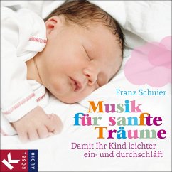 Musik für sanfte Träume (MP3-Download) - Schuier, Franz