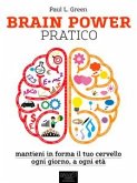 Brain Power pratico (eBook, ePUB)