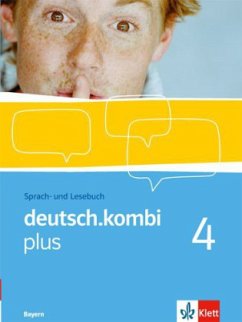 8. Klasse, Schülerbuch / deutsch.kombi Plus, Ausgabe Bayern 4