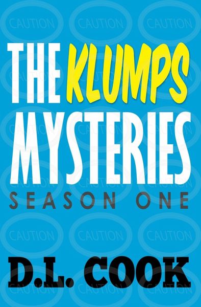 The Klumps Mysteries: Season One (eBook, ePUB) The Klumps Mysteries: Season One (eBook, ePUB)