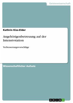 Angehörigenbetreuung auf der Intensivstation (eBook, ePUB) - Kiss-Elder, Kathrin