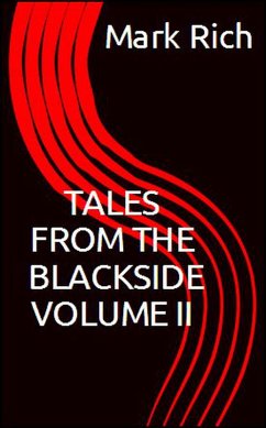 Tales from The Blackside Volume II (eBook, ePUB) - Rich, Mark