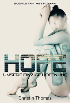 Hope (eBook, ePUB) - Thomas, Christin