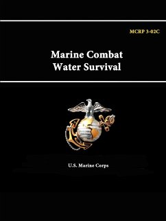 Marine Combat Water Survival - MCRP 3-02C - Corps, U. S. Marine
