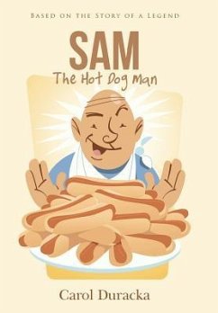 Sam, The Hot Dog Man