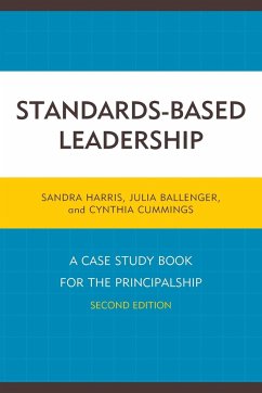 Standards-Based Leadership - Harris, Sandra; Ballenger, Julia; Cummings, Cindy